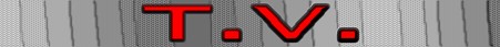 t.v.